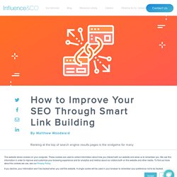How to Improve Your SEO Through Smart Link Building