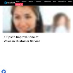 5 Tips to Improve Tone of Voice in Customer Service