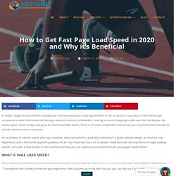 How to Get Fast Page Load Speed in 2020 and Why it’s Beneficial- NetTonic