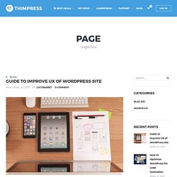 Guide to improve UX of WordPress site - ThimPress