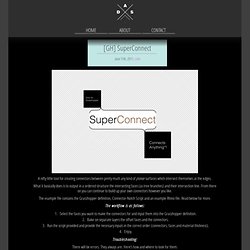 [GH] SuperConnect – @improved
