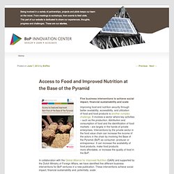 blogAccess to Food and Improved Nutrition at the Base of the Pyramid