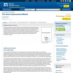 The Home Improvement Market by Packaged Facts in Home Building & Improvement, Do-It-Yourself, United States
