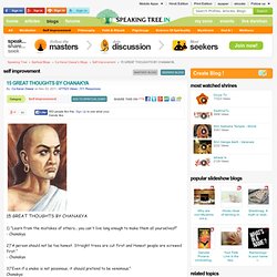 15 GREAT THOUGHTS BY CHANAKYA