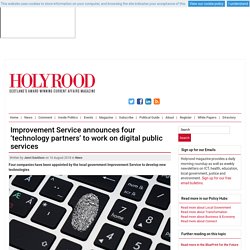 Improvement Service announces four ‘technology partners’ to work on digital public services