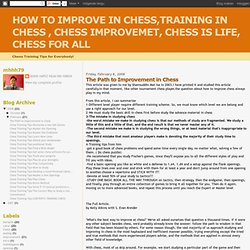 The Path to Improvement in Chess