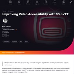 Improving Video Accessibility with WebVTT