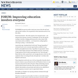FORUM: Improving education involves everyone