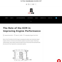 The Role of the ECM in Improving Engine Performance