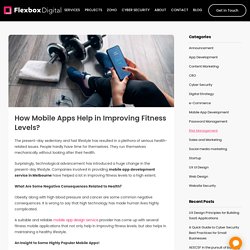 How Mobile Apps help in improving Fitness Levels?