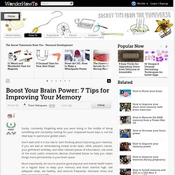 Boost Your Brain Power: 7 Tips for Improving Your Memory
