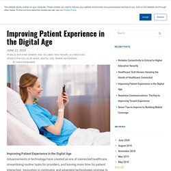 Improving Patient Experience in the Digital Age