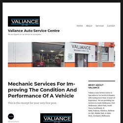 Mechanic Services For Improving The Condition And Performance Of A Vehicle