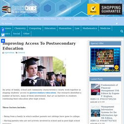 Improving Access To Postsecondary Education