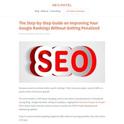 The Step-by-Step Guide on Improving Your Google Rankings Without Getting Penalized