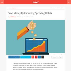 Save Money By Improving Spending Habits