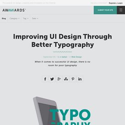 Improving UI Design Through Better Typography