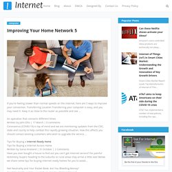 Improving Your Home Network 5