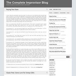 The Complete Improvisor Blog - Analysis, thoughts and opinions of longform improvisation