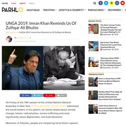 UNGA 2019: Imran Khan Reminds Us Of Zulfiqar Ali Bhutto