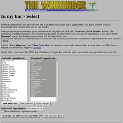 The Webtender: In my bar - Select