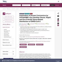 PATHOGENS 14/03/21 Inactivation of Human Coronavirus by FATHHOME’s Dry Sanitizer Device: Rapid and Eco-Friendly Ozone-Based Disinfection of SARS-CoV-2
