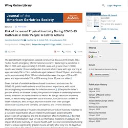 Risk of Increased Physical Inactivity During COVID‐19 Outbreak in Older People: A Call for Actions - Roschel - 2020 - Journal of the American Geriatrics Society