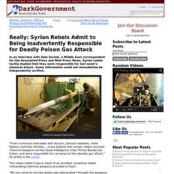 Really: Syrian Rebels Admit to Being Inadvertently Responsible for Deadly Poison Gas Attack