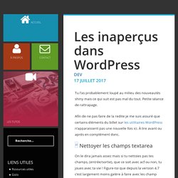 Les inaperçus dans WordPress - 73 reasons to dev