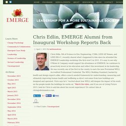 Chris Edlin, EMERGE Alumni from Inaugural Workshop Reports Back