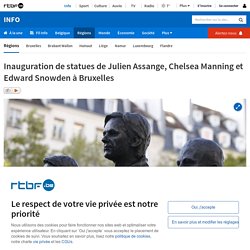 Inauguration de statues de Julien Assange, Chelsea Manning et Edward Snowden à Bruxelles