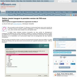 Debian Jessie inaugure la premi re version de l'OS sous systemd, avec en prime le support d'arm64 et la suppression de SSLv3