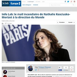 Info Lab: le mail incendiaire de Nathalie Kosciusko-Morizet à la direction du Monde