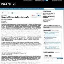 Incentive Programs - Engagement - Bluewolf Rewards Employees for Going Social - Incentive Magazine