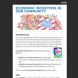 Economic Incentives in Our Community