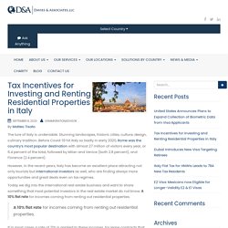 Tax Incentives for Investing and Renting Residential Properties in Italy
