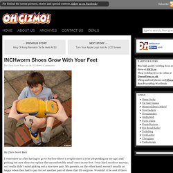 INCHworm Shoes Grow With Your Feet