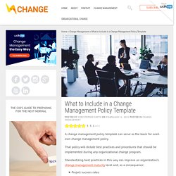 What to Include in a Change Management Policy Template