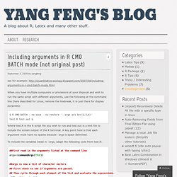 Including arguments in R CMD BATCH mode (not original post) « Yang Feng's Blog