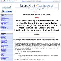 Beliefs about origins, including the theory of evolution and creation science