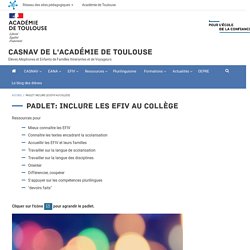 Padlet: inclure les EFIV au collège