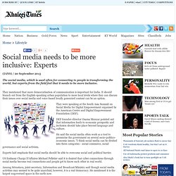 Social media needs to be more inclusive: Experts