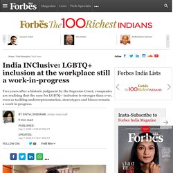 India INClusive: LGBTQ+ Inclusion At The Workplace Still A Work-in-progress