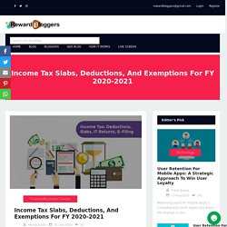 Income Tax Slabs, Deductions, And Exemptions For FY 2020-2021