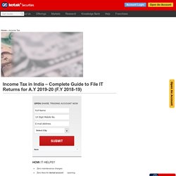 Income Tax – Guide to File Income Tax Returns for A.Y 2019-20 (F.Y 2018-19)