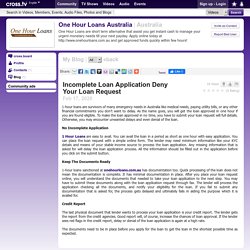 Incomplete Loan Application Deny Your Loan Request