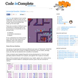 Code inComplete - Javascript Gauntlet - Entities