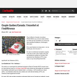 Canada - Couple Québec/Canada: l’inconfort et l’indifférence