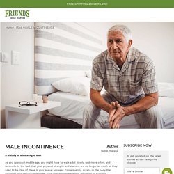 Male Incontinence: Urinary Problem in Middle-Aged Men