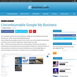 L'incontournable Google My Business